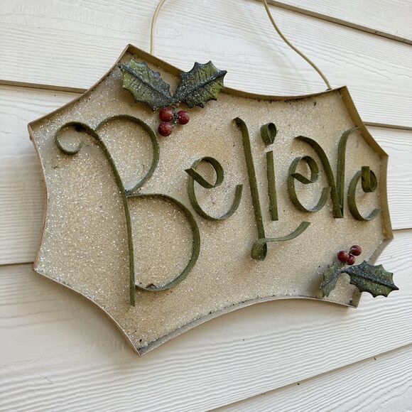 Round Top Collection Believe Rustic Metal Sign Holly Berries Christmas Farmhouse - Picture 2 of 12